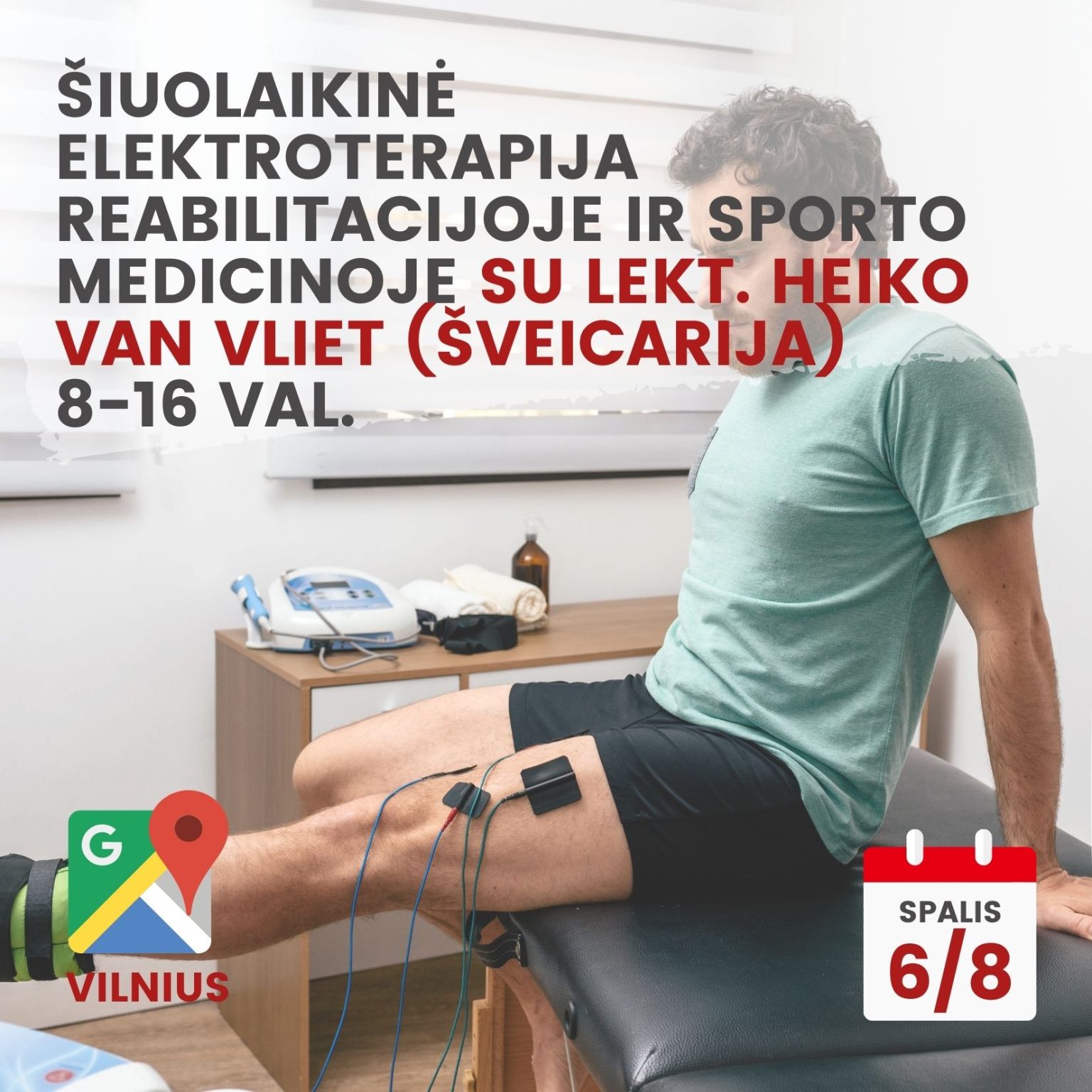Praktiniai mokymai ŠIUOLAIKINĖ ELEKTROTERAPIJA REABILITACIJOJE IR ...