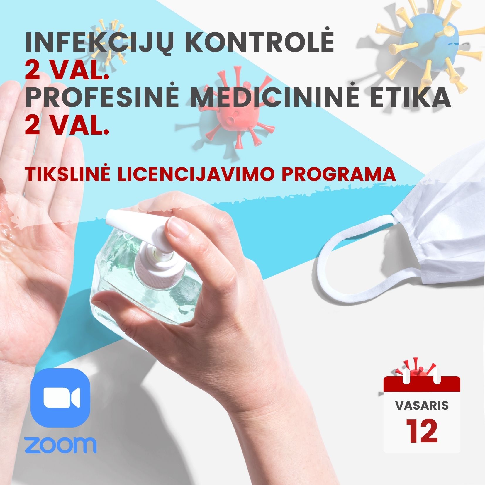 Nuotoliniai mokymai INFEKCIJŲ KONTROLĖ IR PROFESINĖ MEDICININĖ ETIKA 2024.02.12