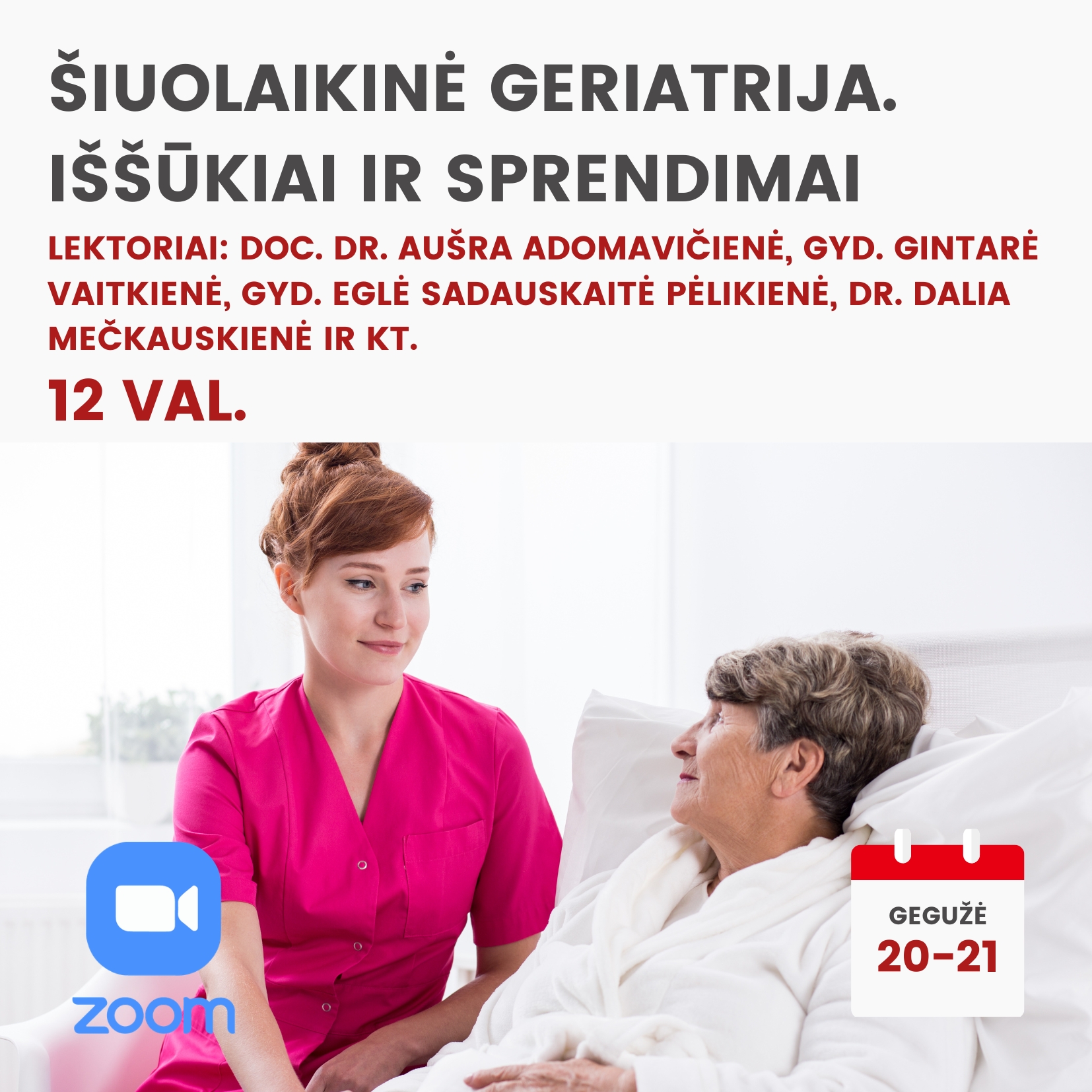 Nuotoliniai mokymai ŠIUOLAIKINĖ GERIATRIJA. IŠŠŪKIAI IR SPRENDIMAI 2026.05.20-21 (Kopija)