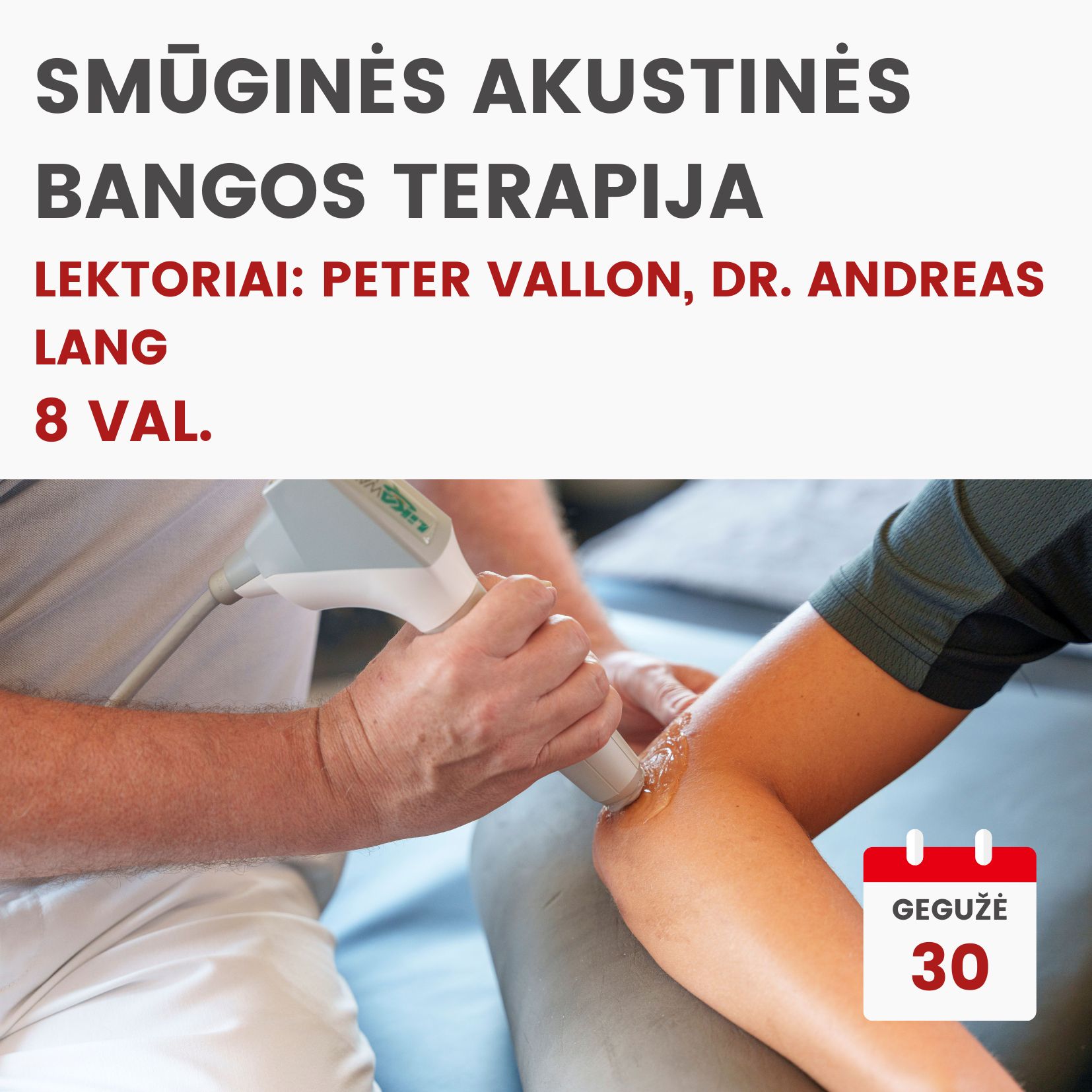 Hibridiniai mokymai SMŪGINĖS AKUSTINĖS BANGOS TERAPIJA 2026.05.30