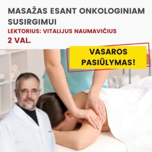 Nuotoliniai mokymai MASAŽAS ESANT ONKOLOGINIAM SUSIRGIMUI 2026.07