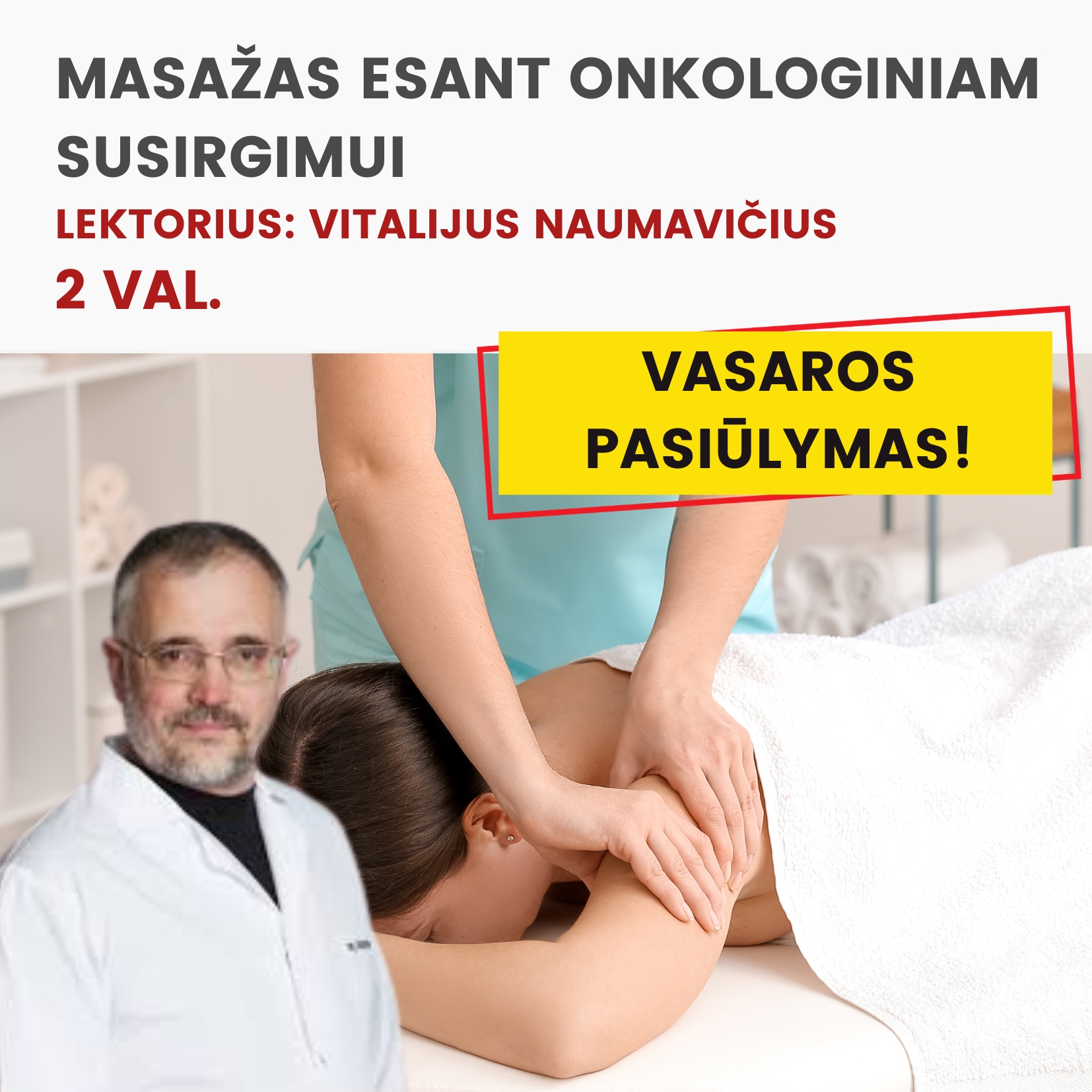 Nuotoliniai mokymai MASAŽAS ESANT ONKOLOGINIAM SUSIRGIMUI 2026.07