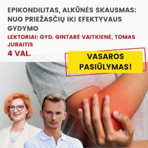 Nuotoliniai mokymai EPIKONDILITAS, ALKŪNĖS SKAUSMAS: NUO PRIEŽASČIŲ IKI EFEKTYVAUS GYDYMO 2026.07