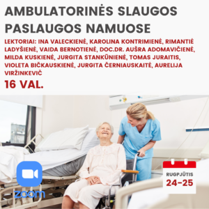 Nuotoliniai mokymai AMBULATORINĖS SLAUGOS PASLAUGOS NAMUOSE 2026.08.24-25