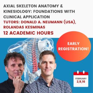 ONLINE COURSE: AXIAL SKELETON ANATOMY & KINESIOLOGY: FOUNDATIONS WITH CLINICAL APPLICATION 2027.02