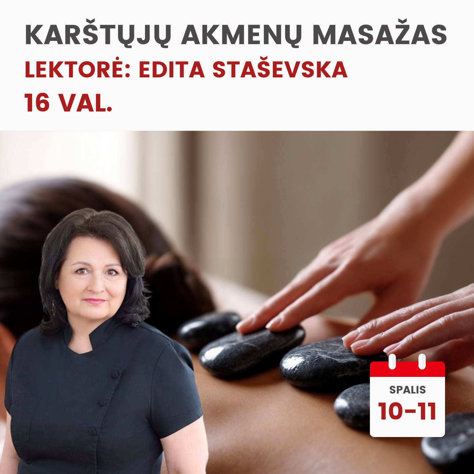 Praktiniai mokymai KARŠTŲJŲ AKMENŲ MASAŽAS 2026.10.10-11