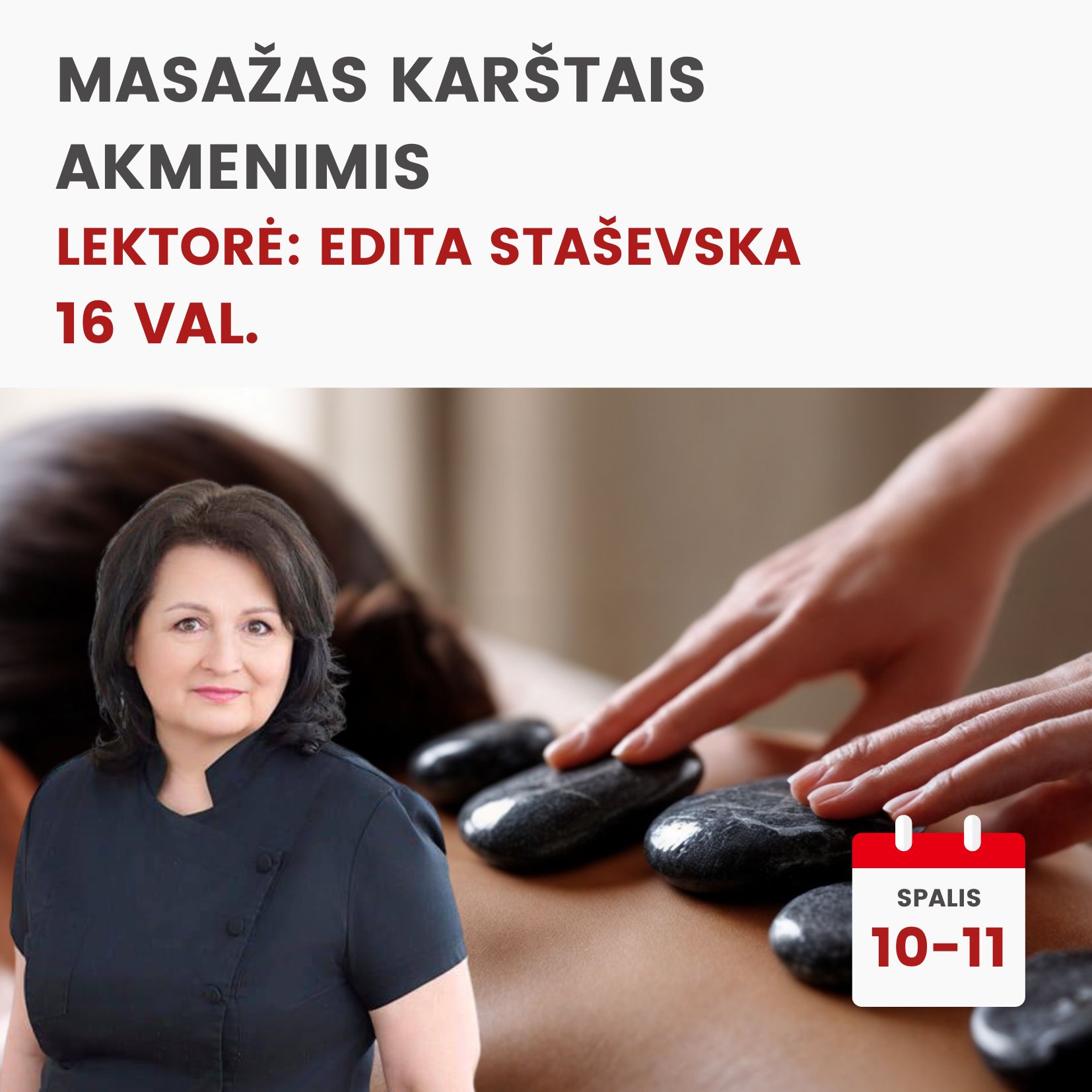 Praktiniai mokymai MASAŽAS KARŠTAIS AKMENIMIS 2026.10.10-11
