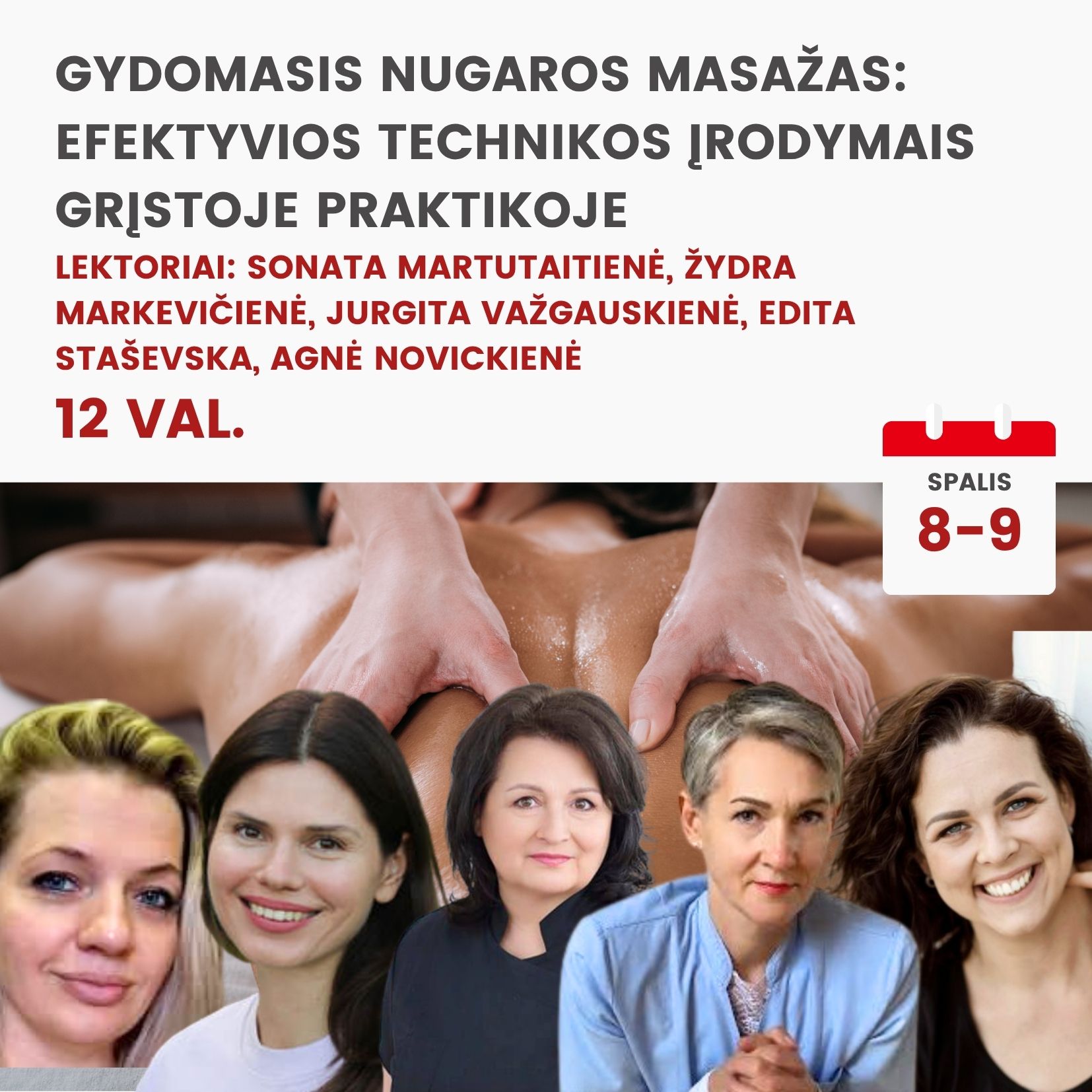 Nuotoliniai mokymai GYDOMASIS NUGAROS MASAŽAS: EFEKTYVIOS TECHNIKOS ĮRODYMAIS GRĮSTOJE PRAKTIKOJE 2026.10.8-9