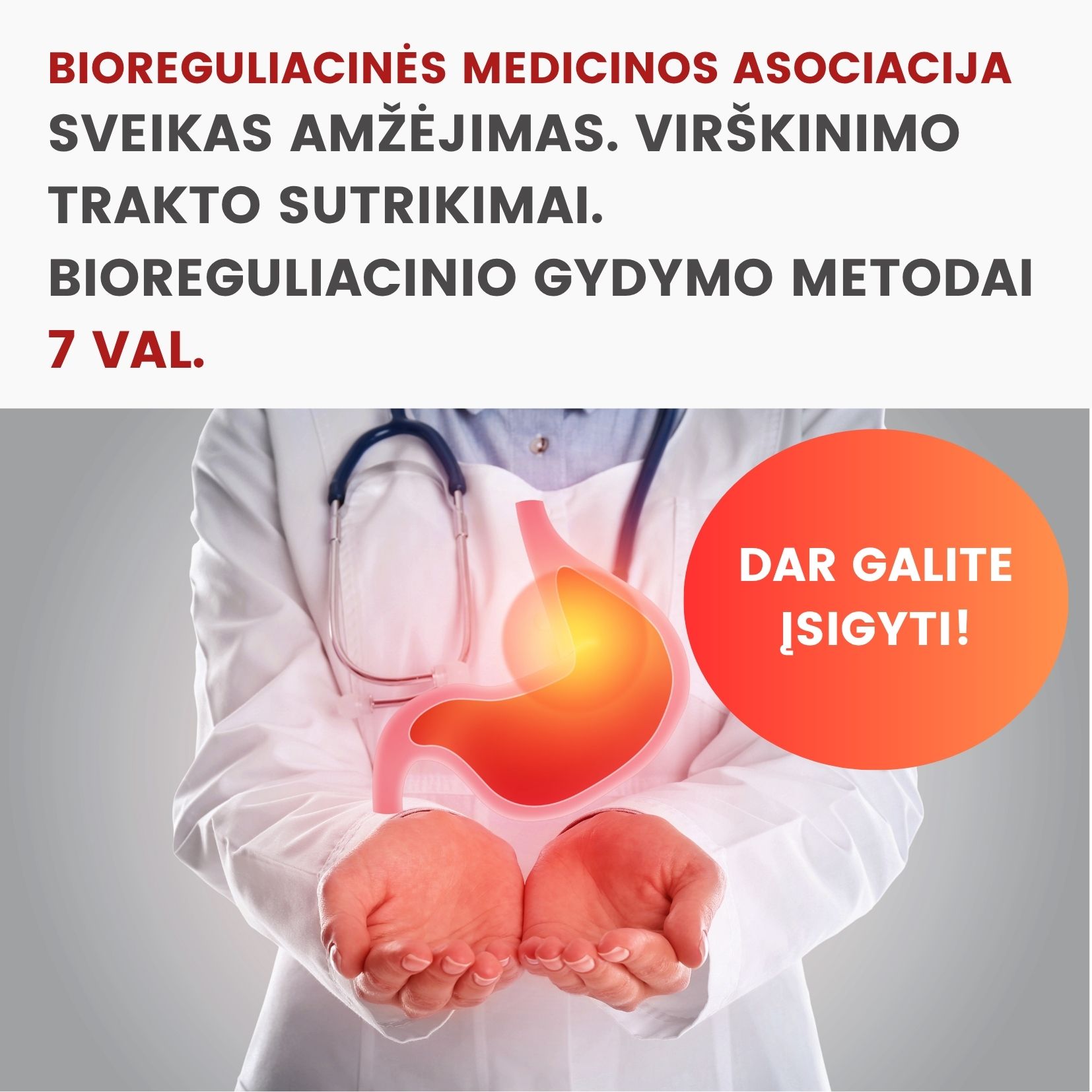 Hibridinė konferencija SVEIKAS AMŽĖJIMAS. VIRŠKINIMO TRAKTO SUTRIKIMAI. BIOREGULIACINIO GYDYMO METODAI 2026.10.02-3