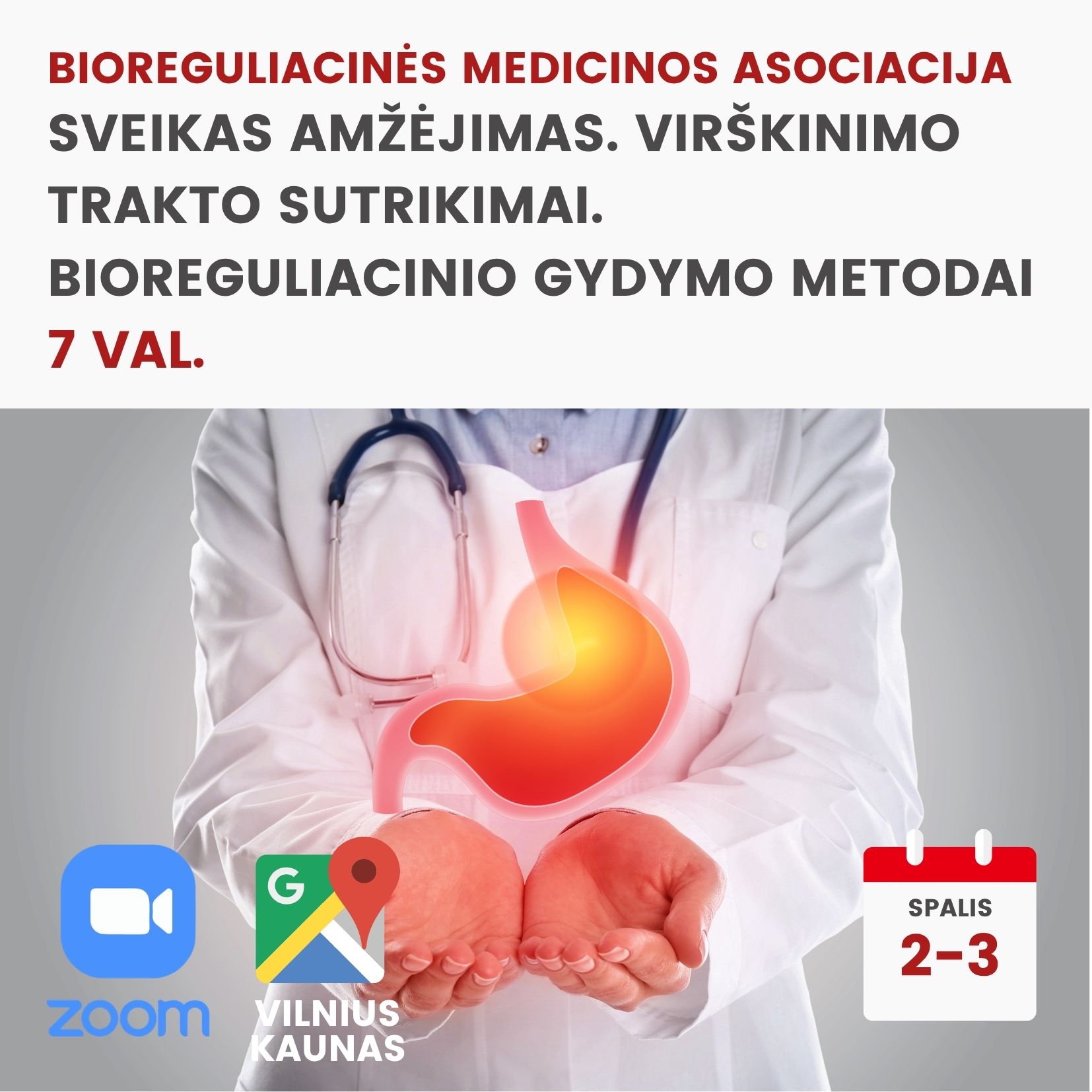 Hibridinė konferencija SVEIKAS AMŽĖJIMAS. VIRŠKINIMO TRAKTO SUTRIKIMAI. BIOREGULIACINIO GYDYMO METODAI 2026.10.02-3