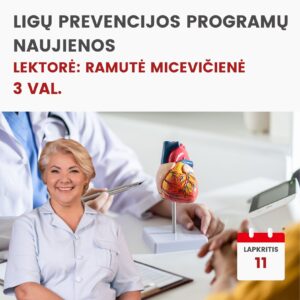 Nuotoliniai mokymai LIGŲ PREVENCIJOS PROGRAMŲ NAUJIENOS 2026.11.11